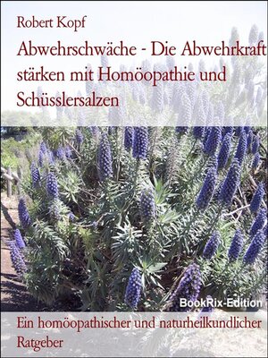 cover image of Abwehrschwäche--Die Abwehrkraft stärken mit Homöopathie und Schüsslersalzen